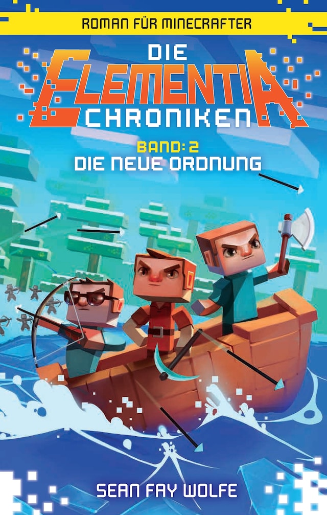 Book cover for Die Elementia-Chroniken: Die neue Ordnung