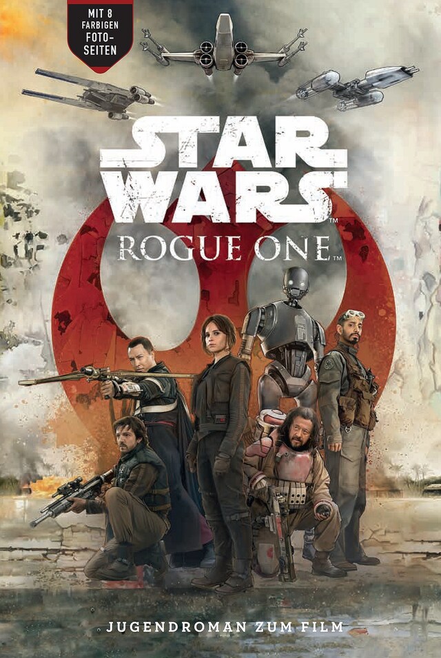 Copertina del libro per Rogue One - A Star Wars Story
