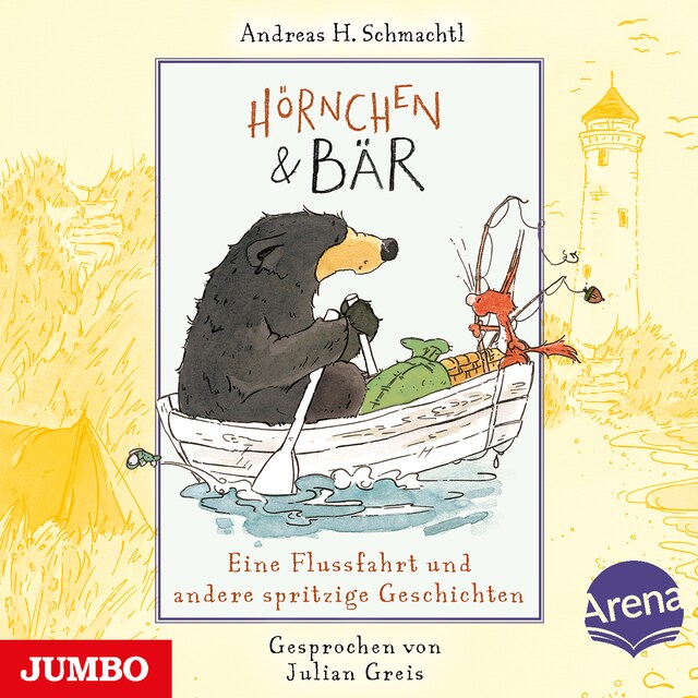 Book cover for Hörnchen & Bär. Eine Flussfahrt und andere spritzige Geschichten [Band 3]