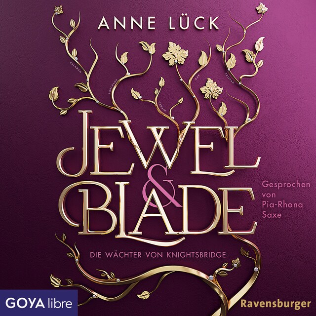 Book cover for Jewel & Blade. Die Wächter von Knightsbridge [Band 1 (ungekürzt)]