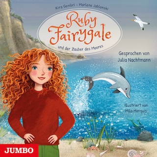 Ruby Fairygale und der Zauber des Meeres (Ruby Fairygale junior, Band 5) als Hörbuch