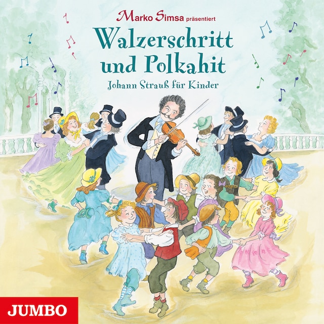 Buchcover für Walzerschritt und Polkahit. Johann Strauß für Kinder