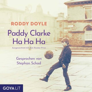 Paddy Clarke Ha Ha Ha (Ungekürzt) als Hörbuch