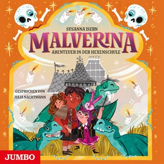 Malverina. Abenteuer in der Hexenschule (5) als Hörbuch