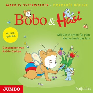 Bobo & Hasi. Mit Geschichten für ganz Kleine durch das Jahr als Hörbuch