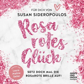 Rosarotes Glück als Hörbuch