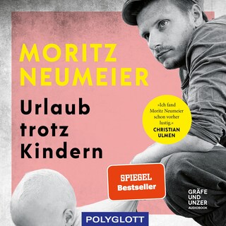 Urlaub trotz Kindern als Hörbuch