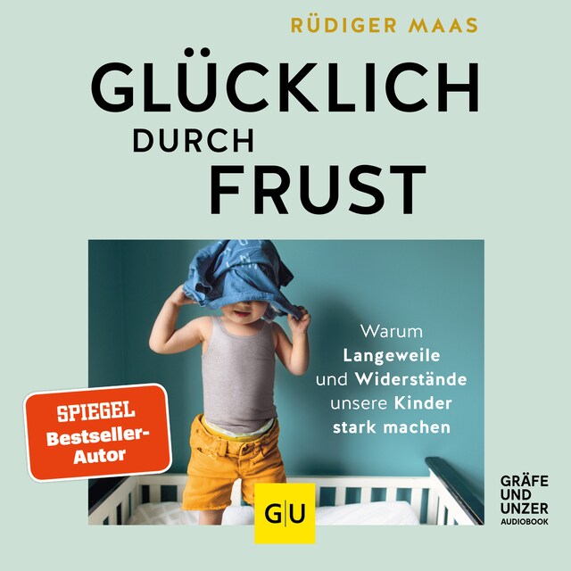 Buchcover für Glücklich durch Frust