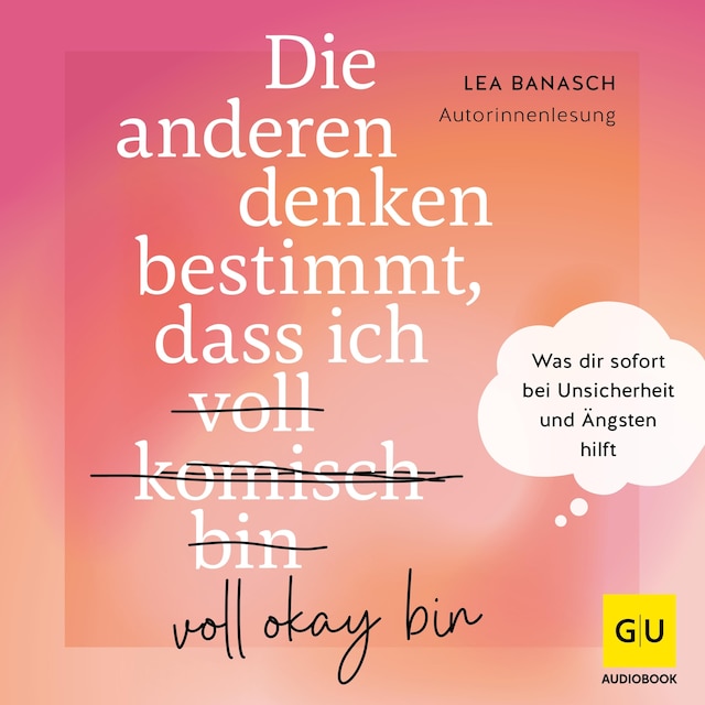 Buchcover für Die anderen denken bestimmt, dass ich voll komisch okay bin