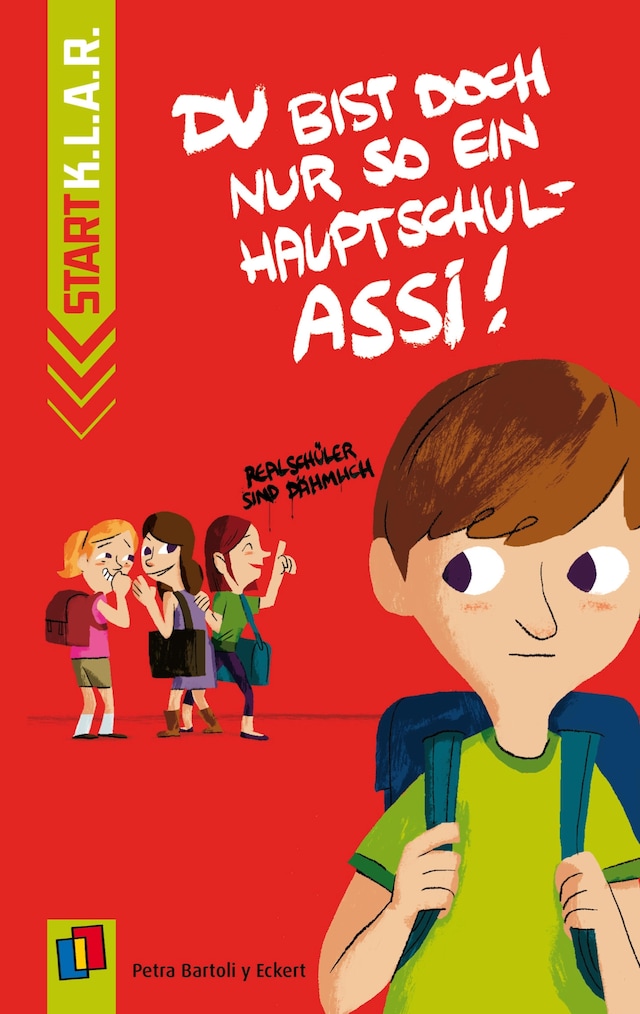 Bokomslag for Du bist doch nur so ein Hauptschul-Assi!