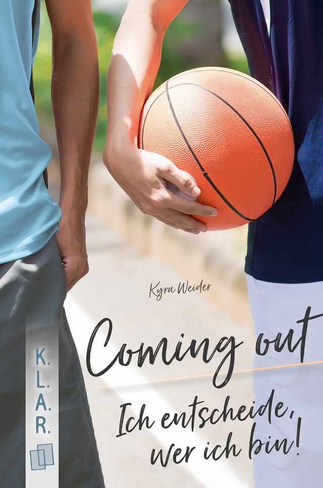 Book cover for Coming out – Ich entscheide, wer ich bin!