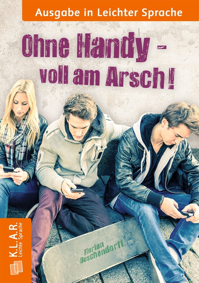 Book cover for Ohne Handy voll am Arsch