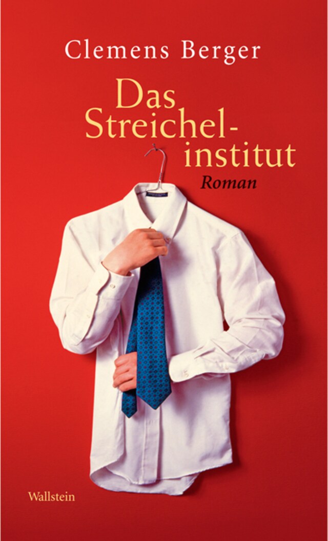 Buchcover für Das Streichelinstitut