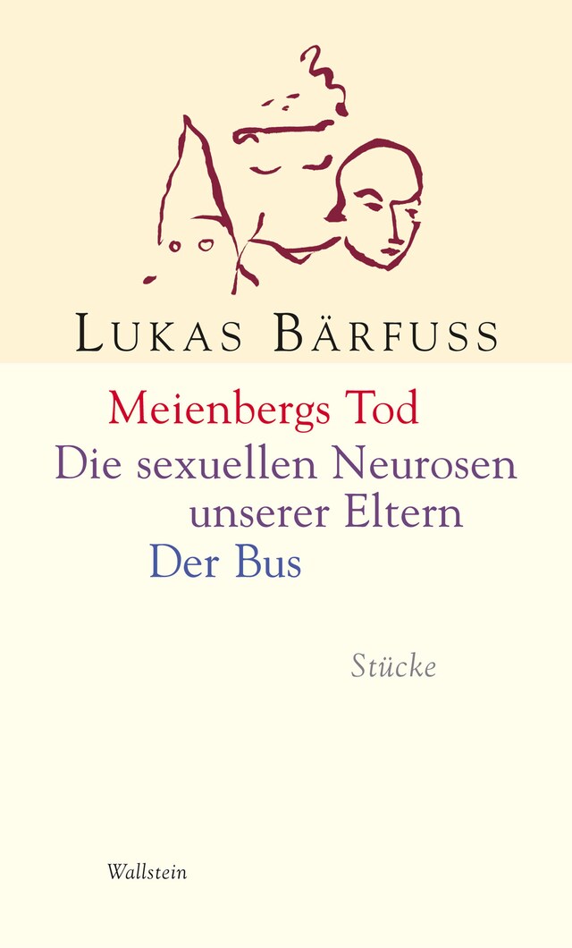 Bokomslag for Meienbergs Tod / Die sexuellen Neurosen unserer Eltern / Der Bus