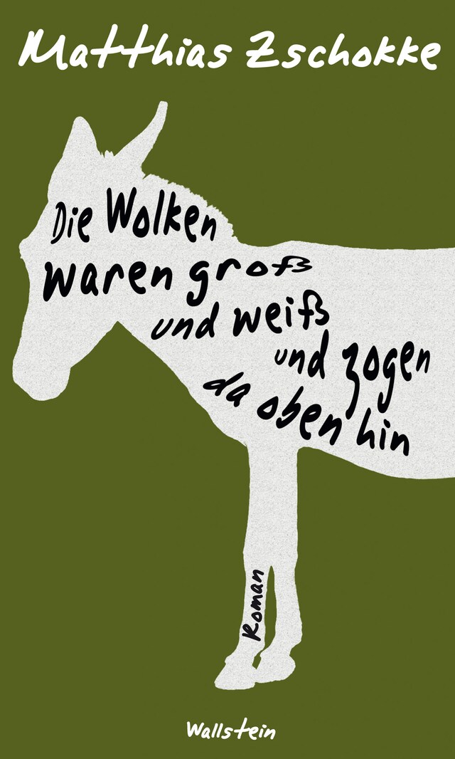 Couverture de livre pour Die Wolken waren groß und weiß und zogen da oben hin