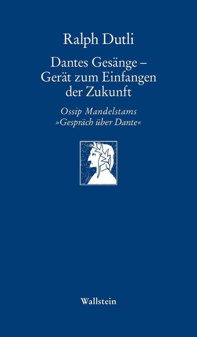 Book cover for Dantes Gesänge - Gerät zum Einfangen der Zukunft
