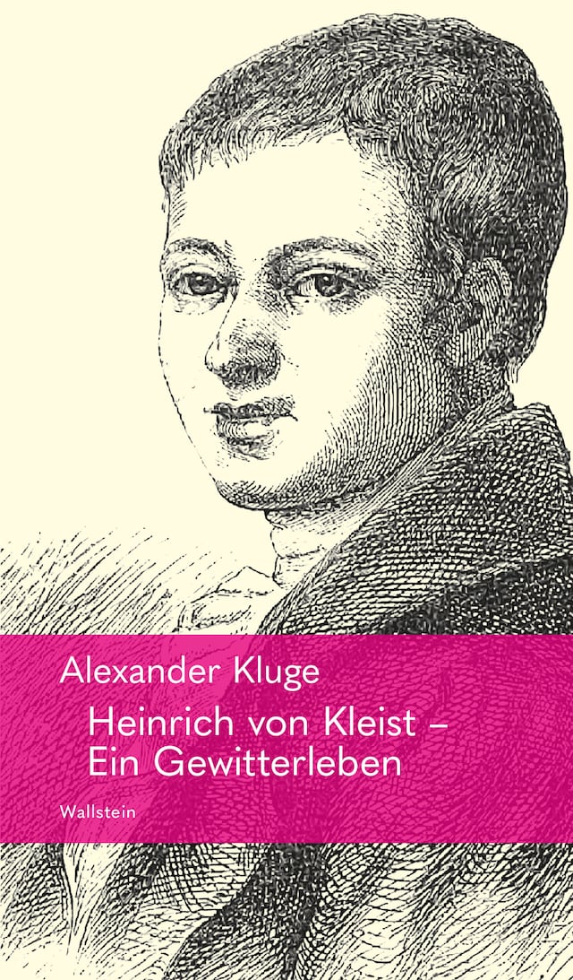 Book cover for Heinrich von Kleist – Ein Gewitterleben