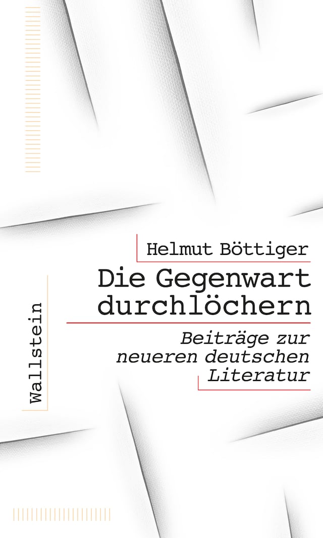 Book cover for Die Gegenwart durchlöchern