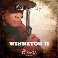 Winnetou II (Ungekürzt)
