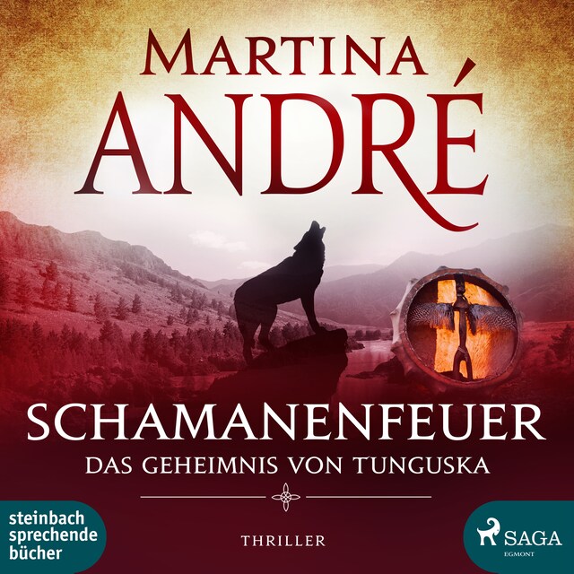 Book cover for Schamanenfeuer - Das Geheimnis von Tunguska (Ungekürzt)