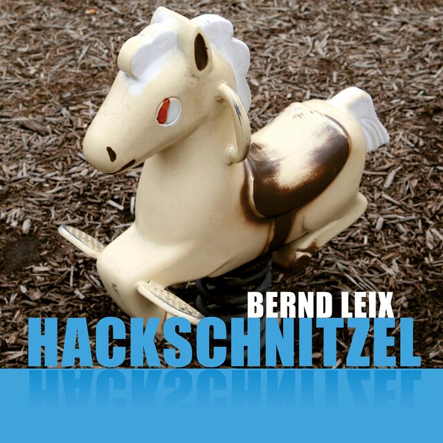 Book cover for Hackschnitzel (Ungekürzt)