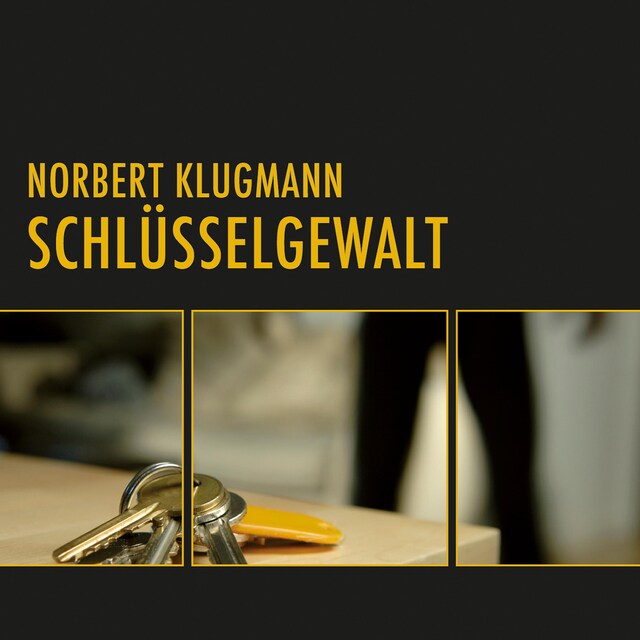 Book cover for Schlüsselgewalt (Ungekürzt)
