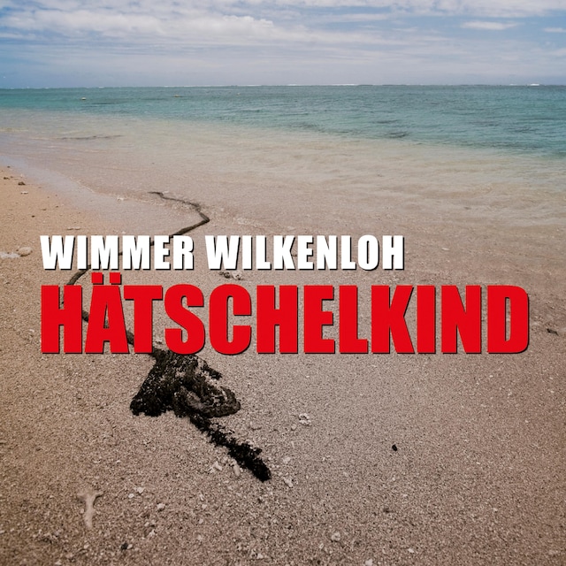 Book cover for Hätschelkind (Ungekürzt)