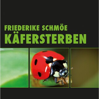 Käfersterben (Ungekürzt) als Hörbuch