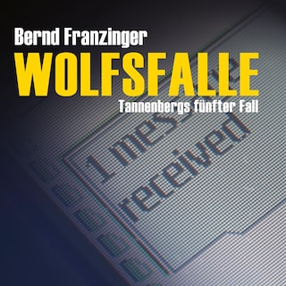 Wolfsfalle (Ungekürzt) als Hörbuch