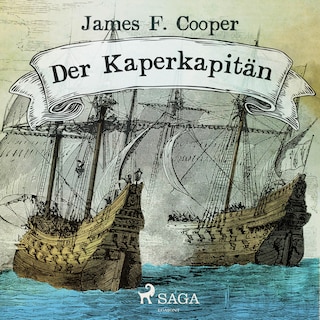 Der Kaperkapitän (Ungekürzt) als Hörbuch