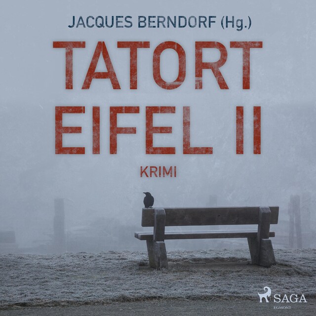 Book cover for Tatort Eifel II - Kriminalroman (Ungekürzt)