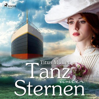 Tanz unter Sternen (Ungekürzt) als Hörbuch