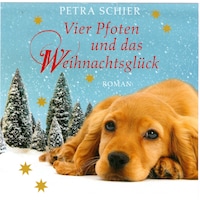 Vier Pfoten und das Weihnachtsglück (Ungekürzt)