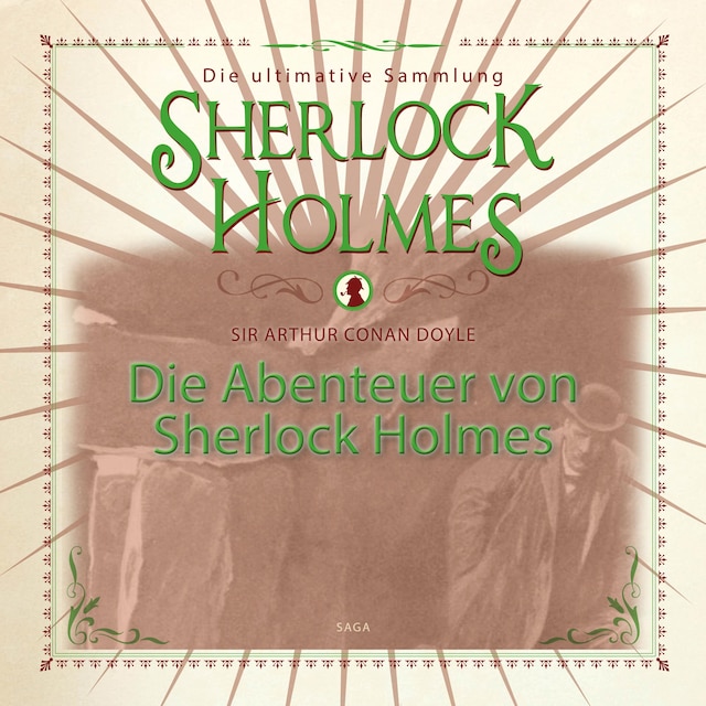 Boekomslag van Die Abenteuer von Sherlock Holmes - Die ultimative Sammlung (Gekürzt)