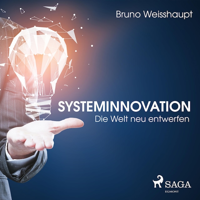 Book cover for Systeminnovation - Die Welt neu entwerfen (Ungekürzt)