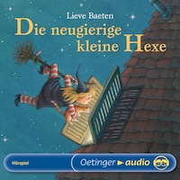 Die neugierige kleine Hexe