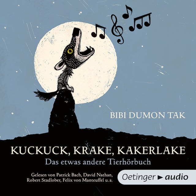 Book cover for Kuckuck, Krake, Kakerlake. Das etwas andere Tierhörbuch