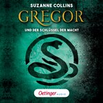 Gregor 2. Gregor und der Schlüssel zur Macht