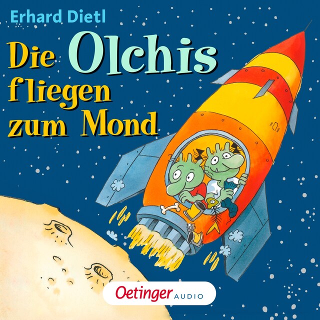 Book cover for Die Olchis fliegen zum Mond