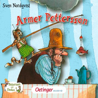 Pettersson und Findus. Armer Pettersson als Hörbuch
