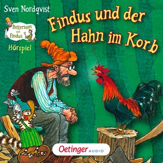 Pettersson und Findus. Findus und der Hahn im Korb als Hörbuch