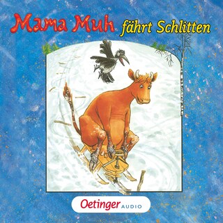 Mama Muh fährt Schlitten als Hörbuch