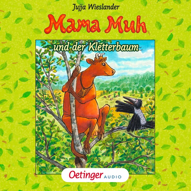 Couverture de livre pour Mama Muh und der Kletterbaum