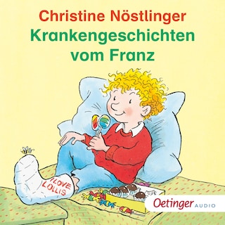 Krankengeschichten vom Franz als Hörbuch