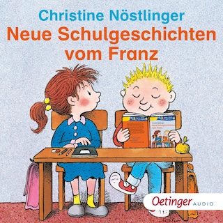 Neue Schulgeschichten vom Franz als Hörbuch