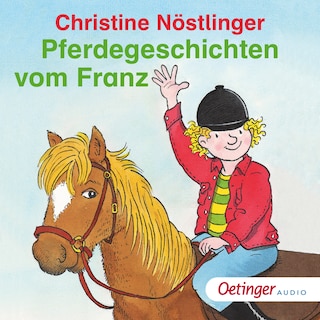 Pferdegeschichten vom Franz als Hörbuch