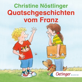 Quatschgeschichten vom Franz als Hörbuch