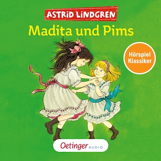 Madita 2. Madita und Pims. Hörspielklassiker als Hörbuch