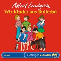 Wir Kinder aus Bullerbü 1