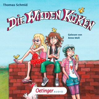 Die Wilden Küken 1 als Hörbuch